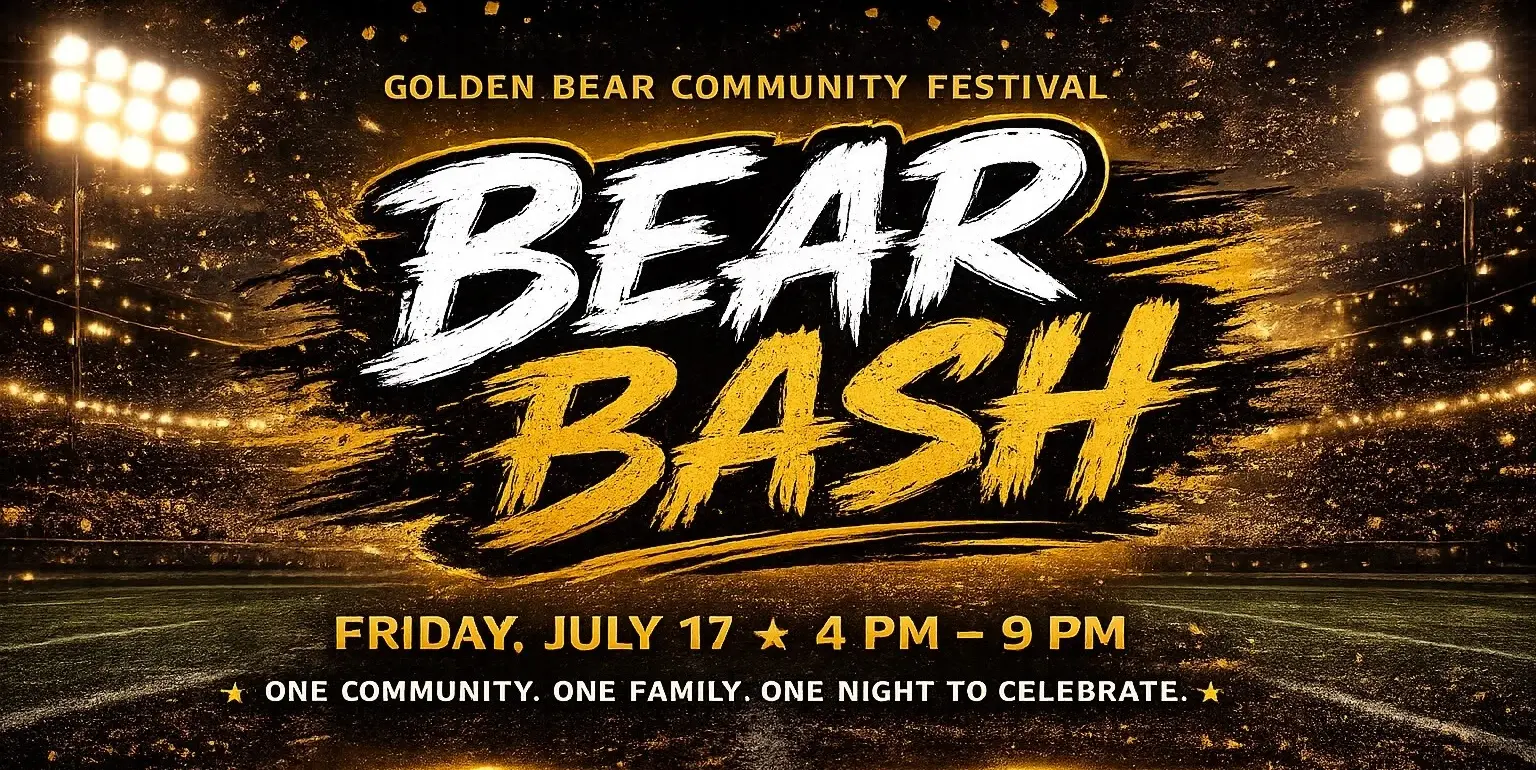 Bear Bash — Golden Bear Community Festival. Friday, July 17, 4–9 PM. Buy tickets or become a sponsor.